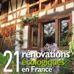 21 rénovations écologiques en France
